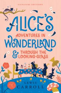 Book Cover for Alice's Adventures in Wonderland & Through the Looking-Glass by Lewis Carroll
