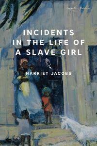 Book Cover for Incidents in the Life of a Slave Girl by Harriet Jacobs