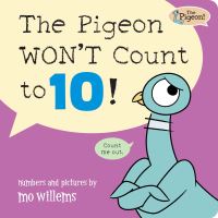 Book Cover for The Pigeon WON'T Count to 10! by Mo Willems