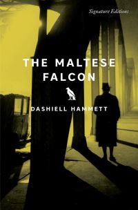 Book Cover for The Maltese Falcon (Signature Editions) by Dashiell Hammett