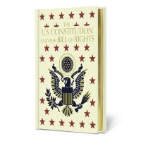 Book Cover for The U.S. Constitution and The Bill of Rights by Various Authors
