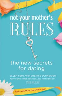 Book Cover for Not Your Mother's Rules by Ellen Fein, Sherrie Schneider