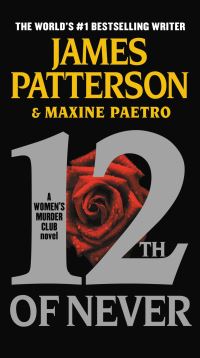 Book Cover for 12th of Never by James Patterson, Maxine Paetro