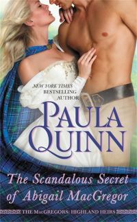 Book Cover for The Scandalous Secret of Abigail Macgregor by Paula Quinn