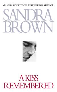 Book Cover for A Kiss Remembered by Sandra Brown
