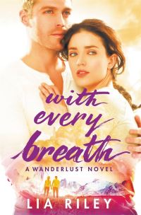 Book Cover for With Every Breath by Lia Riley
