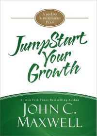 Book Cover for JumpStart Your Growth by John C Maxwell
