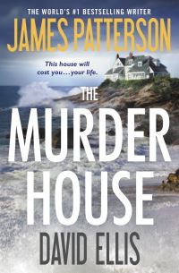 Book Cover for The Murder House by James Patterson, David Ellis