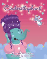 Book Cover for Cinderellaphant by Dianne De las Casas, Charles Perrault