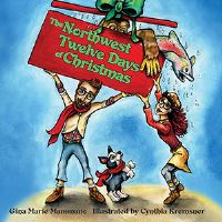 Book Cover for The Northwest Twelve Days of Christmas by Gina Marie Mammano