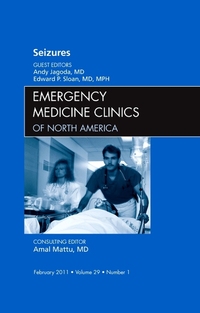 Book Cover for Seizures, An Issue of Emergency Medicine Clinics by Andy Jagoda, Edward P Sloan