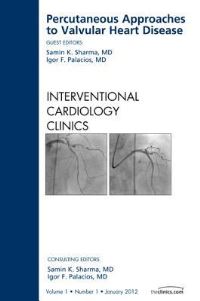 Book Cover for Percutaneous Approaches to Valvular Heart Disease by Samin K Sharma, Igor Palacios