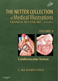 Book Cover for The Netter Collection of Medical Illustrations. Volume 8 Cardiovascular System by C Richard Conti