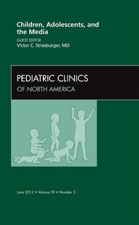 Book Cover for Children, Adolescents, and the Media by Victor C Strasburger