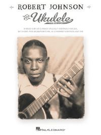 Book Cover for Robert Johnson for Ukulele by Robert Johnson