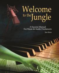 Book Cover for Welcome to the Jungle by Jim L. Klein