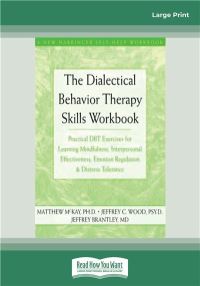 Book Cover for The Dialectical Behavior Therapy Skills Workbook by Matthew McKay