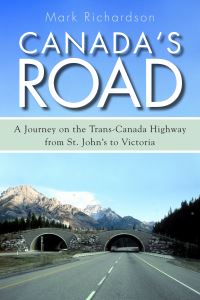 Book Cover for Canada's Road by Mark Richardson