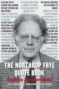 Book Cover for The Northrop Frye Quote Book by Northrop Frye