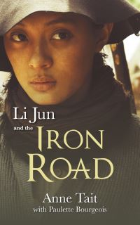 Book Cover for Li Jun and the Iron Road by Anne Tait, Paulette Bourgeois