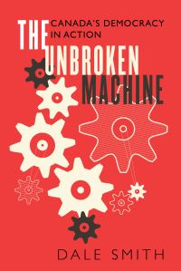 Book Cover for The Unbroken Machine by Dale Smith