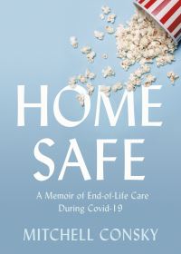 Book Cover for Home Safe by Mitchell Consky
