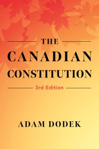 Book Cover for The Canadian Constitution by Adam Dodek