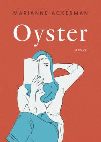 Book Cover for Oyster by Marianne Ackerman