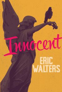 Book Cover for Innocent by Eric Walters