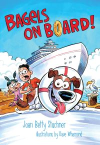 Book Cover for Bagels on Board! by Joan Betty Stuchner