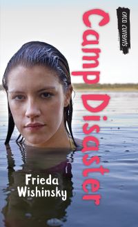 Book Cover for Camp Disaster by Frieda Wishinsky