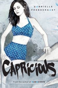 Book Cover for Capricious by Gabrielle Prendergast