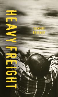 Book Cover for Heavy Freight by Sigmund Brouwer