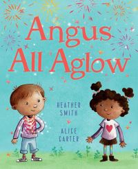 Book Cover for Angus All Aglow by Heather Smith