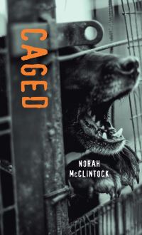 Book Cover for Caged by Norah McClintock