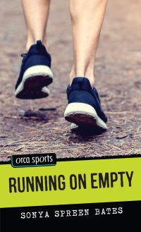 Book Cover for Running on Empty by Sonya Spreen Bates