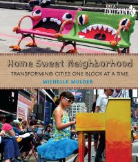 Book Cover for Home Sweet Neighborhood by Michelle Mulder