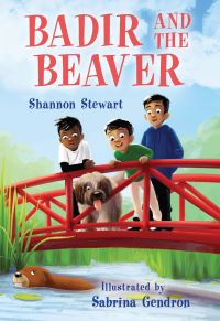 Book Cover for Badir and the Beaver by Shannon Stewart