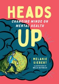 Book Cover for Heads Up by Melanie Siebert