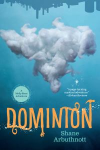 Book Cover for Dominion by Shane Arbuthnott