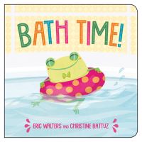 Book Cover for Bath Time! by Eric Walters