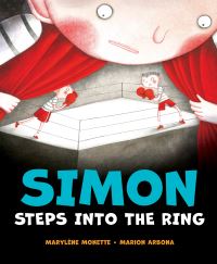 Book Cover for Simon Steps Into the Ring by Marylène Monette