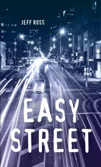 Book Cover for Easy Street by Jeff Ross
