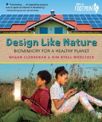 Book Cover for Design Like Nature by Megan Clendenan, Kim Ryall Woolcock