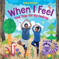 Book Cover for When I Feel by Kathy Beliveau