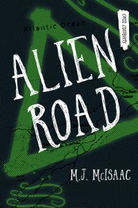 Book Cover for Alien Road by MJ McIsaac