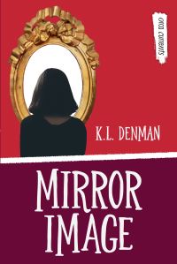 Book Cover for Mirror Image by KL Denman