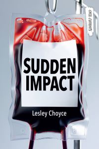 Book Cover for Sudden Impact by Lesley Choyce