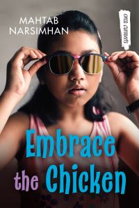 Book Cover for Embrace the Chicken by Mahtab Narsimhan