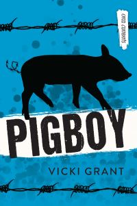 Book Cover for Pigboy by Vicki Grant